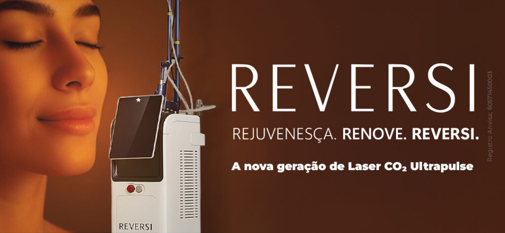  REVERSI por dentro: o que torna esse laser o lançamento mais desejado nas clínicas!
